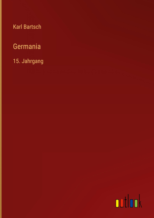 Knjiga Germania Karl Bartsch