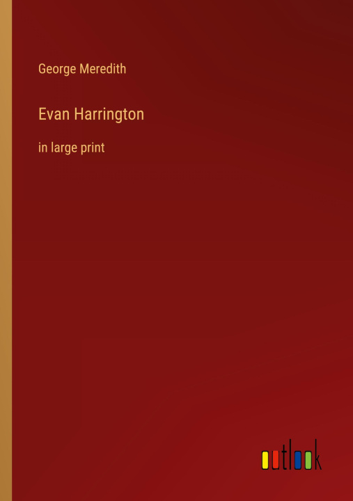 Knjiga Evan Harrington George Meredith