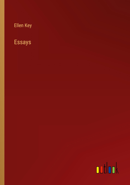 Knjiga Essays Ellen Key