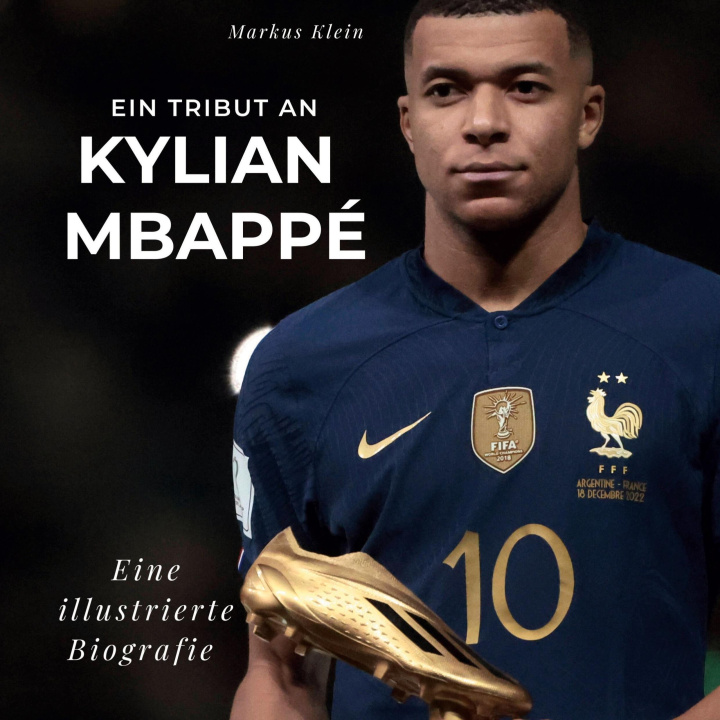 Book Ein Tribut an  Kylian Mbappé 