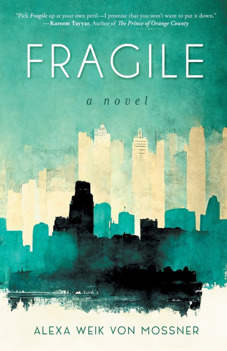 Kniha Fragile Alexa Weik von Mossner