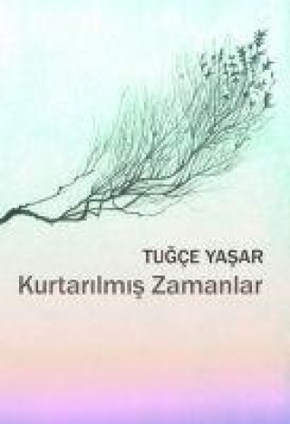 Knjiga Kurtarilmis Zamanlar 