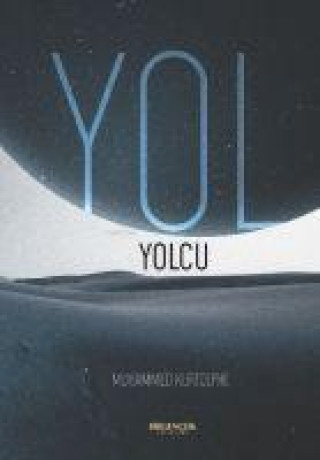 Knjiga Yol - Yolcu 