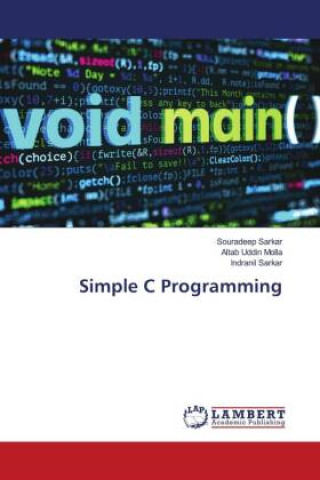Knjiga Simple C Programming Altab Uddin Molla