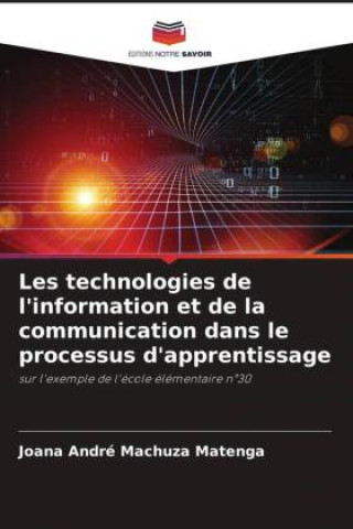 Book Les technologies de l'information et de la communication dans le processus d'apprentissage 