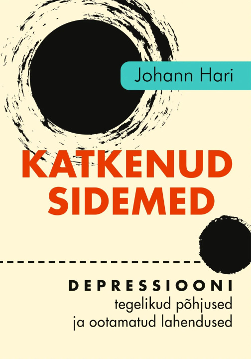 Kniha Katkenud sidemed Johann Hari