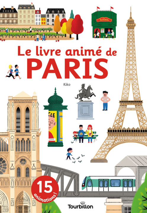 Kniha Le livre animé de Paris 