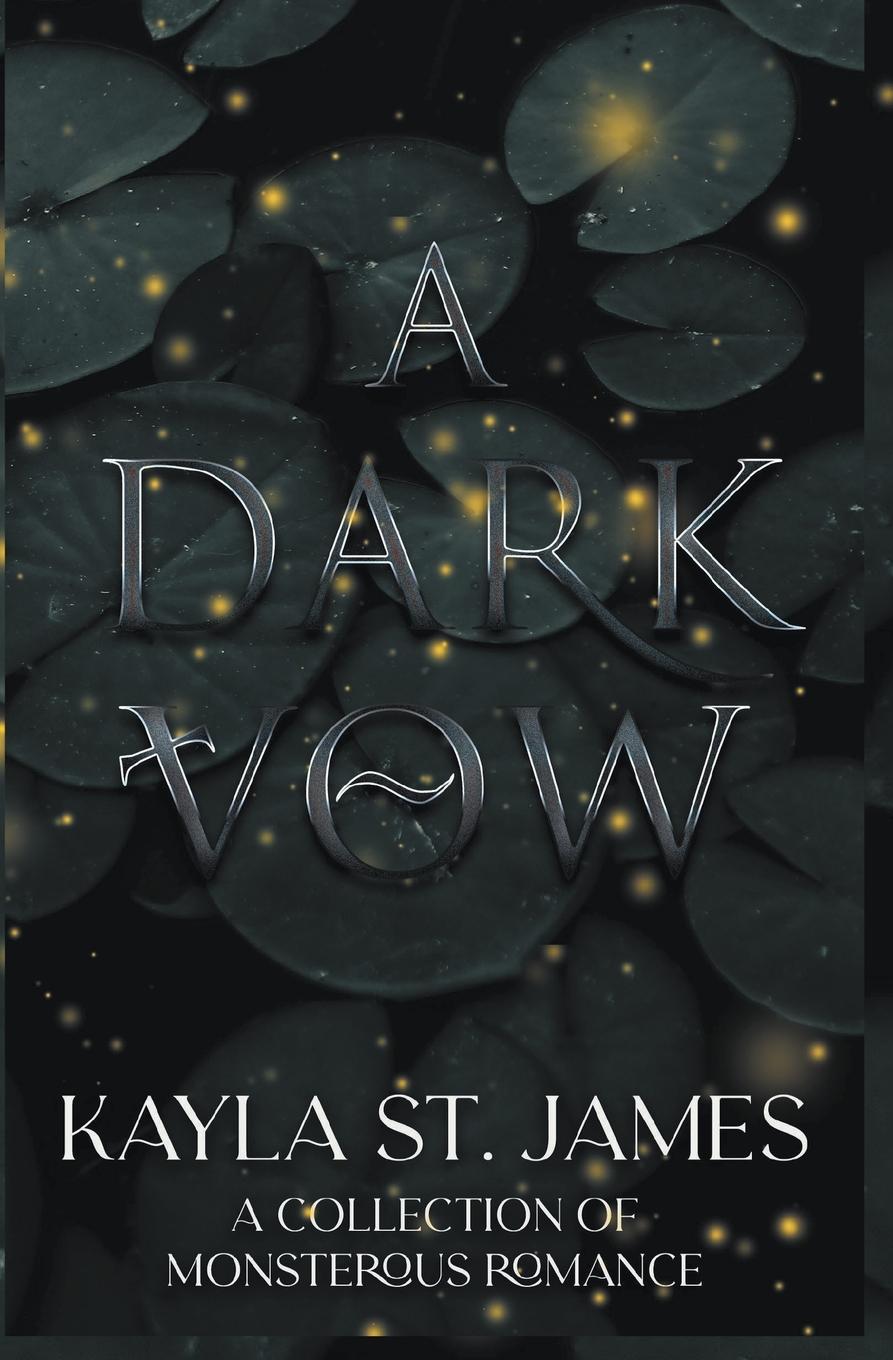 Book A Dark Vow Kayla St. James