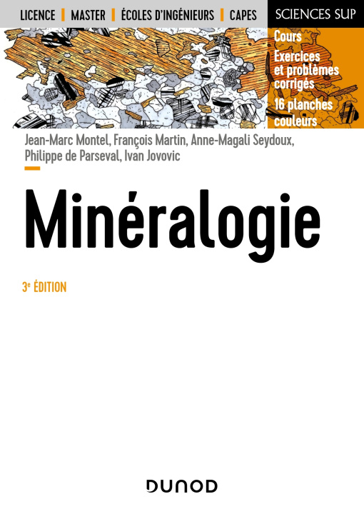 Книга Minéralogie - 3e éd. Jean-Marc Montel
