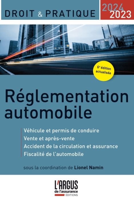Kniha Réglementation automobile 2023-2024 Lionel Namin