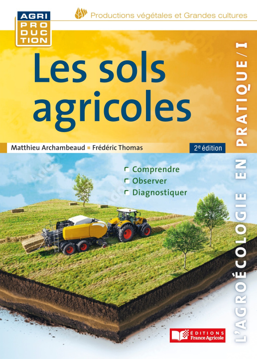 Kniha Les sols agricoles Matthieu Archambaud