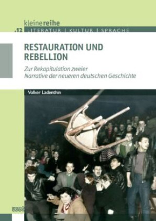 Kniha Restauration und Rebellion Volker Ladenthin