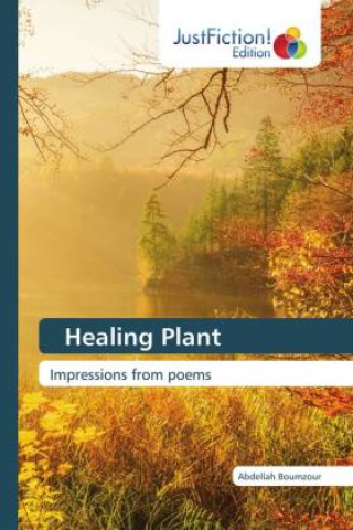 Knjiga Healing Plant Abdellah Boumzour