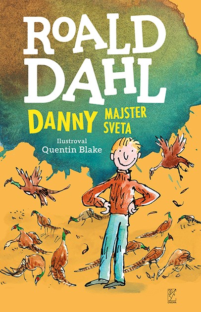 Könyv Danny - majster sveta Roald Dahl