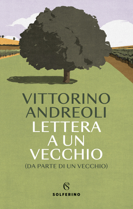 Книга Lettera a un vecchio (da parte di un vecchio) Vittorino Andreoli