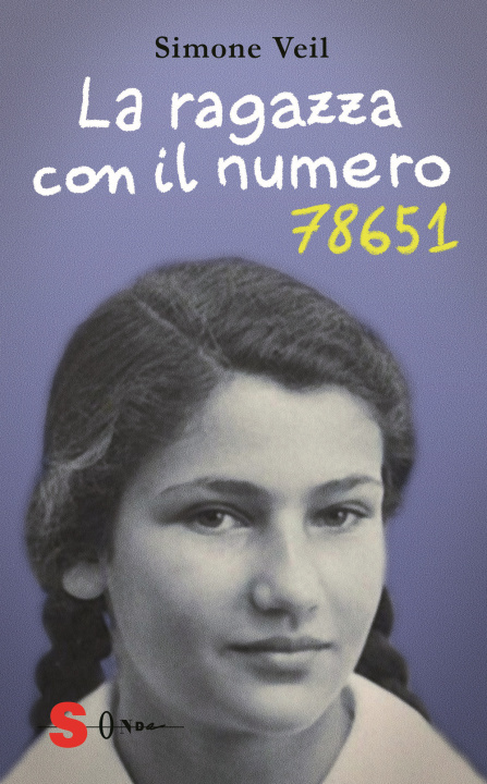 Kniha ragazza con il numero 78651 Simone Veil