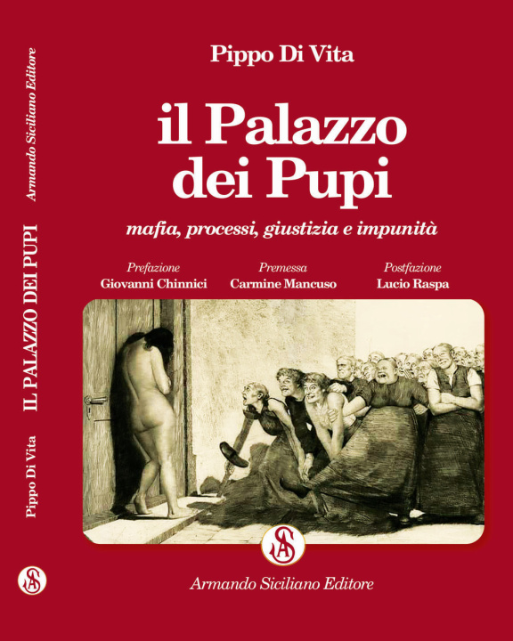 Kniha Palazzo dei Pupi. Mafia, processi, giustizia e impunità Pippo Di Vita