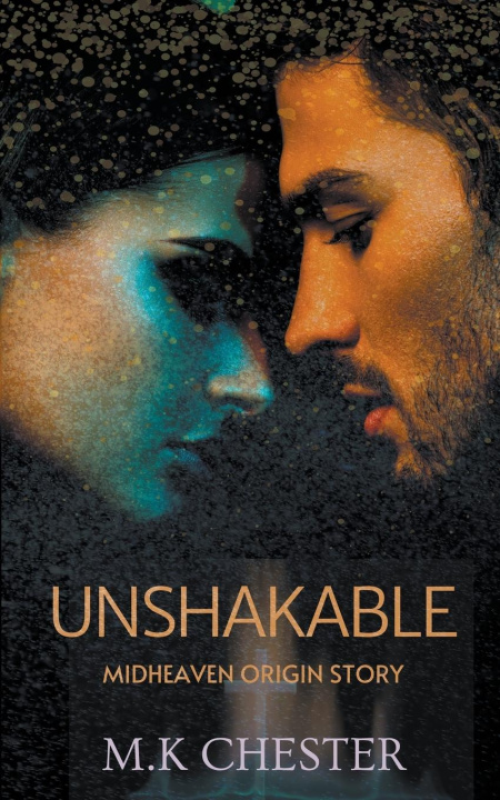 Knjiga Unshakable M.K. Chester