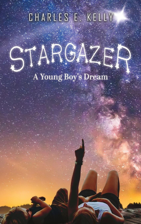 Knjiga Stargazer Charles E. Kelly