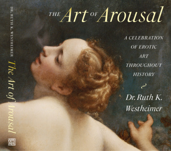Книга The Art of Arousal Ruth K. Westheimer