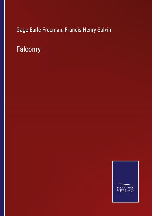 Boek Falconry Francis Henry Salvin