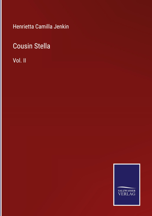 Knjiga Cousin Stella Henrietta Camilla Jenkin
