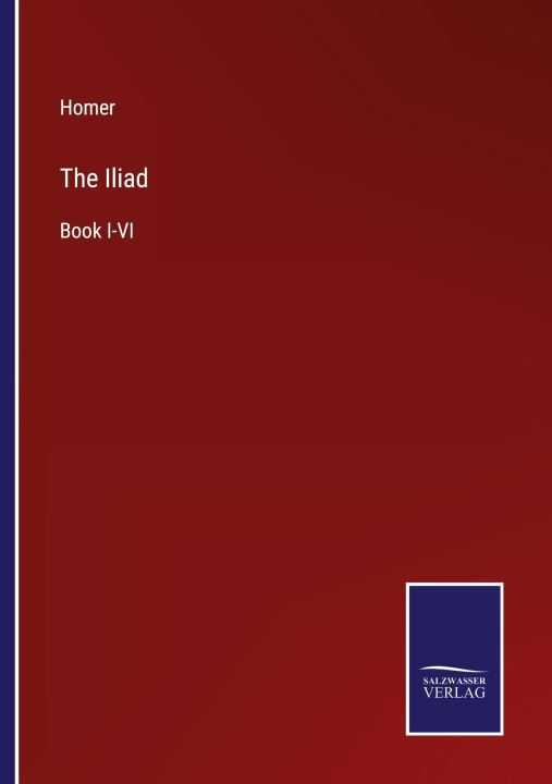 Knjiga The Iliad Homer
