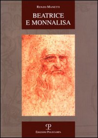 Knjiga Beatrice e Monnalisa Renzo Manetti