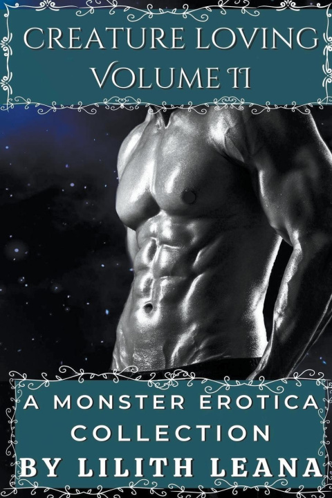Knjiga Creature Loving Volume 2 Lilith Leana