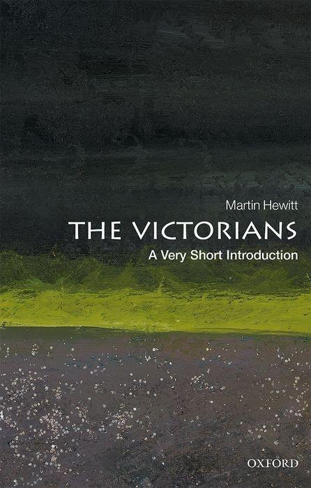 Книга The Victorians: A Very Short Introduction (Paperback) 