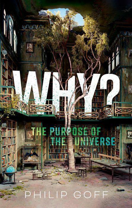 Knjiga Why? The Purpose of the Universe (Hardback) 