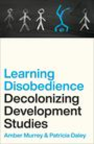 Knjiga Decolonizing Development Studies Amber Murrey