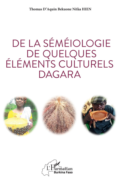 Könyv De la séméiologie de quelques éléments culturels Dagara HIEN