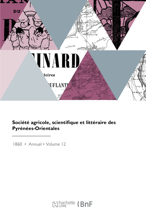 Kniha Société agricole, scientifique et littéraire des Pyrénées-Orientales SOCIETE DES PYRENEES