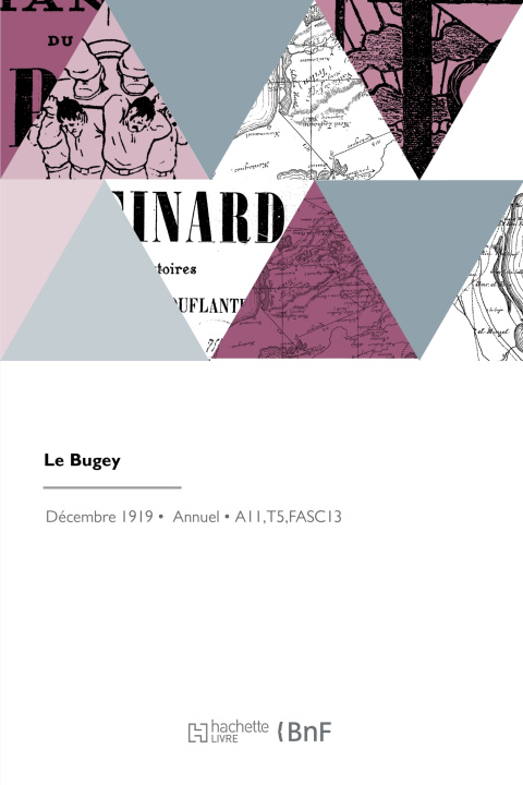 Knjiga Le Bugey SOCIETE LE BUGEY