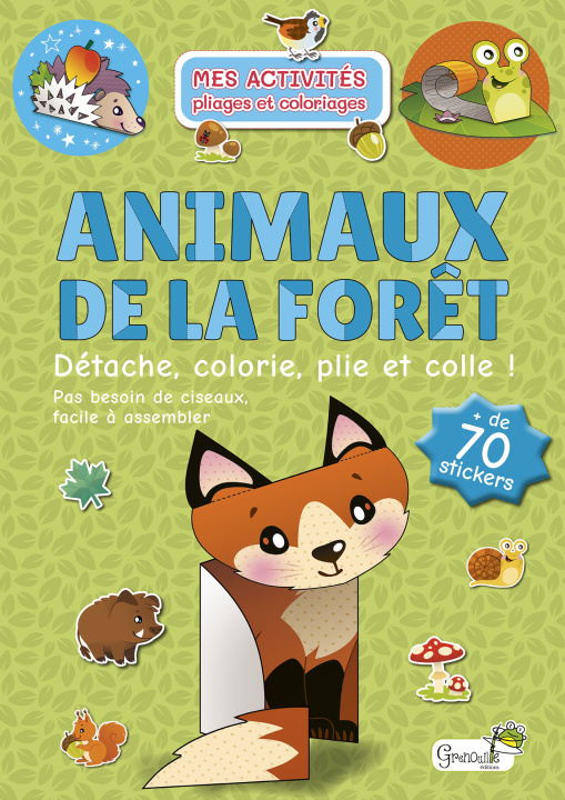 Knjiga Les animaux de la forêt 