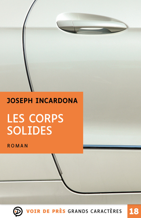 Knjiga LES CORPS SOLIDES Incardona