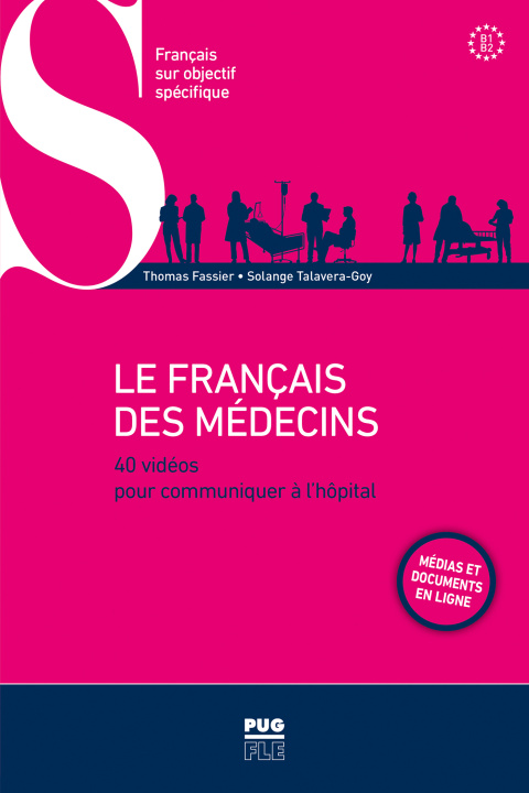 Book Le francais des medecins - nouvelle edition - medias et documents en ligne Fassier thomas