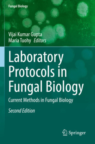 Buch Laboratory Protocols in Fungal Biology Vijai Kumar Gupta