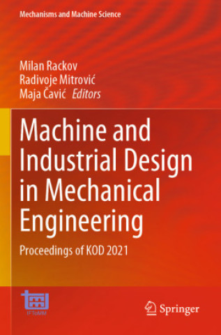 Carte Machine and Industrial Design in Mechanical Engineering Milan Rackov