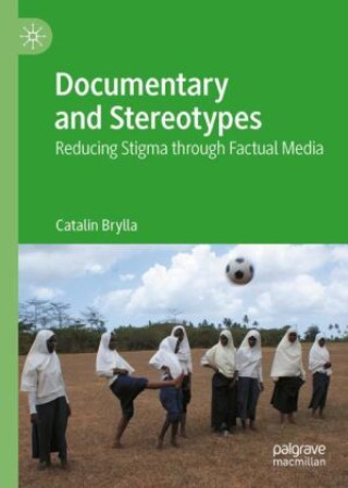 Buch Documentary and Stereotypes Catalin Brylla