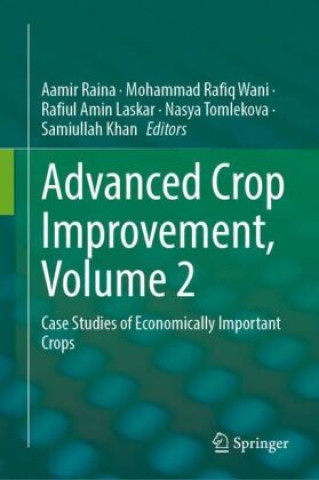 Kniha Advanced Crop Improvement, Volume 2 Aamir Raina