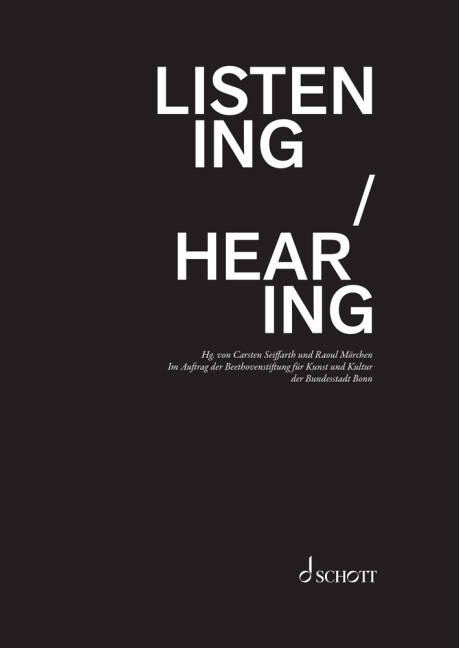 Boek Listening / Hearing Raoul Mörchen