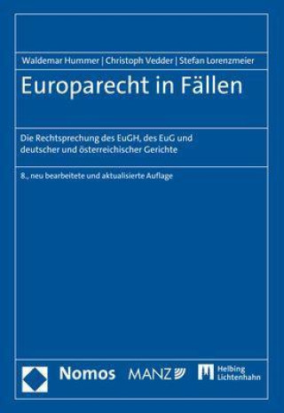 Knjiga Europarecht in Fällen Waldemar Hummer