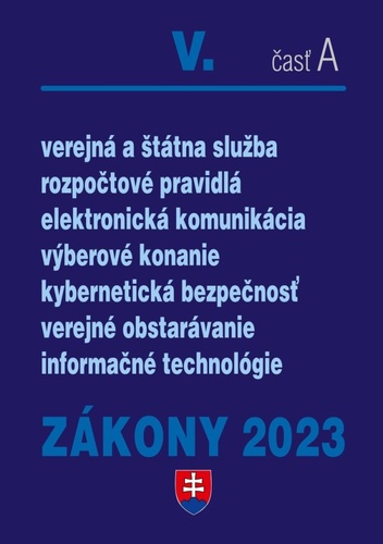 Kniha Zákony V A 2023 - verejná správa - Úplné znenie po novelách k 1. 1. 2023 