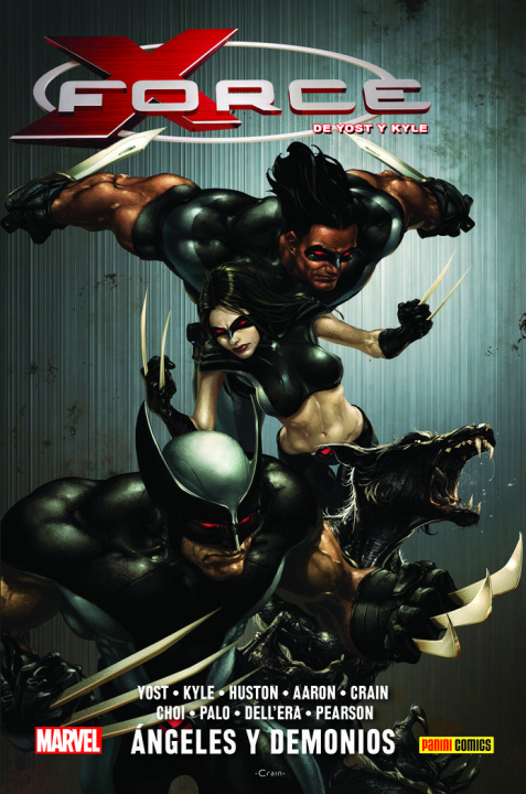 Kniha X FORCE DE CHRIS YOST Y CRAIG KYLE 1 ANGELES Y DEMONIOS CHRISTOPHER YOST