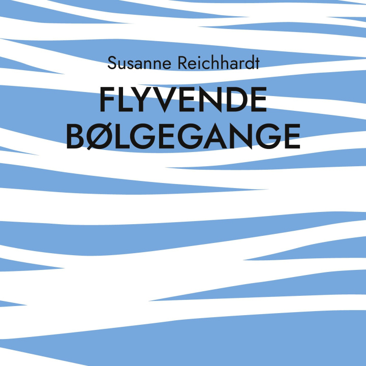Książka flyvende bølgegange Susanne Reichhardt
