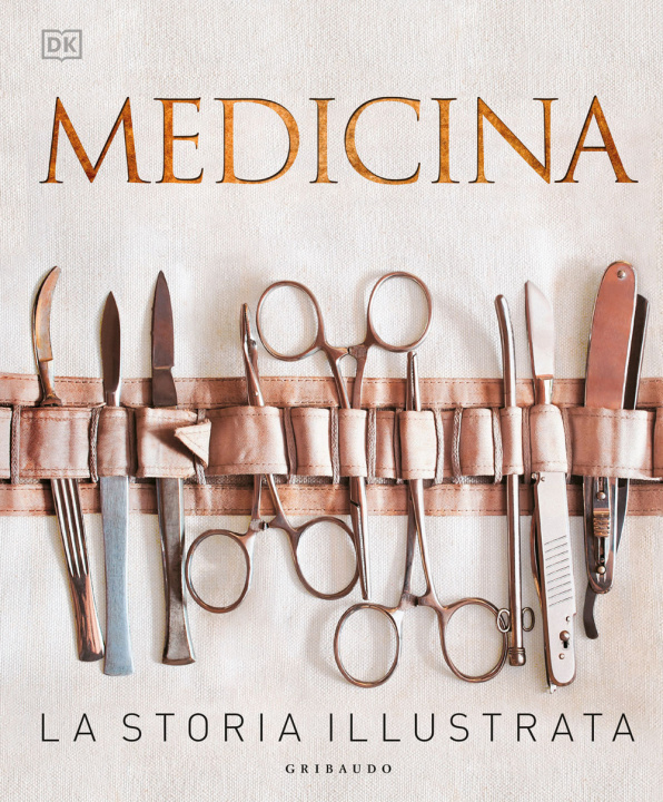 Kniha Medicina. La storia illustrata Steve Parker