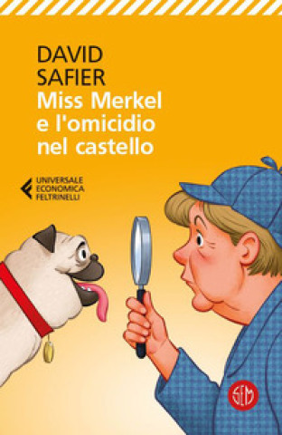 Kniha Miss Merkel e l'omicidio nel castello David Safier