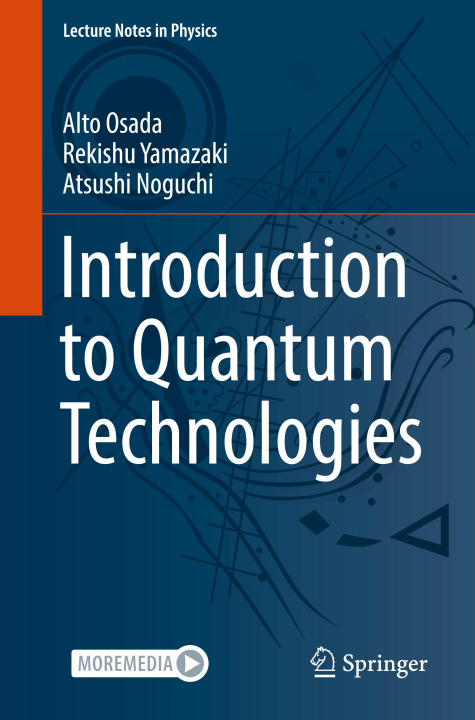 Livro Introduction to Quantum Technologies Alto Osada